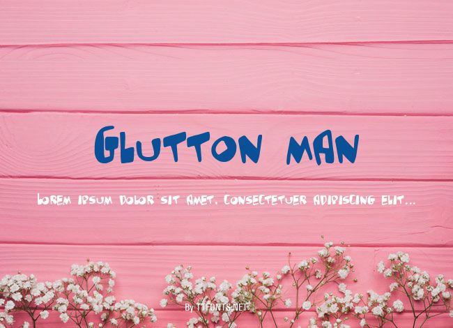 Glutton man example